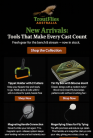 New Arrivals Just Landed Buy 1 of each New Arrivals: Tools That Make Every Cast Count