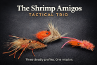 The Shrimp Amigos – Tactical Trio. Three shrimp One deadly purpose.