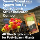 Snowy Mountains Pre & post spawn run fly collection & Strike indicator Combo 